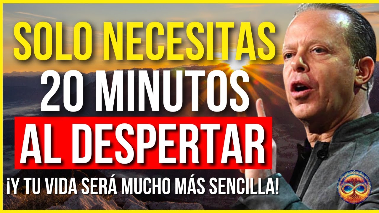 &iexcl;Reprograma tu MENTE cada MA&Ntilde;ANA y CREA la VIDA que DESEAS! | Dr. Joe Dispenza