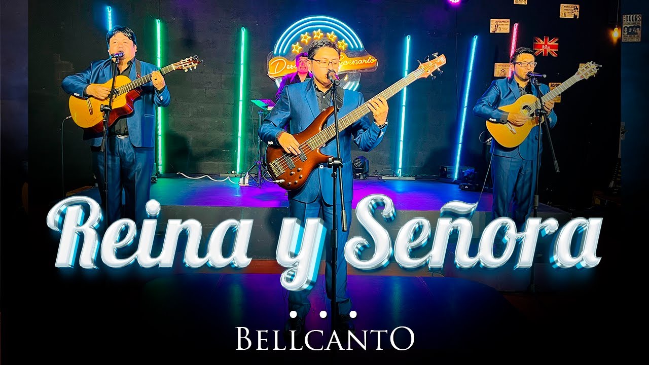 REINA Y SE&Ntilde;ORA - TRIO BELLCANTO - SONIDO EN VIVO