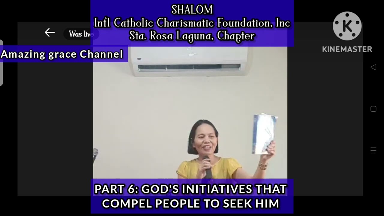 PART 6: GOD INITIATIVES THAT COMPEL PEOPLE TO SEEK HIM/ Amazing grace Channel