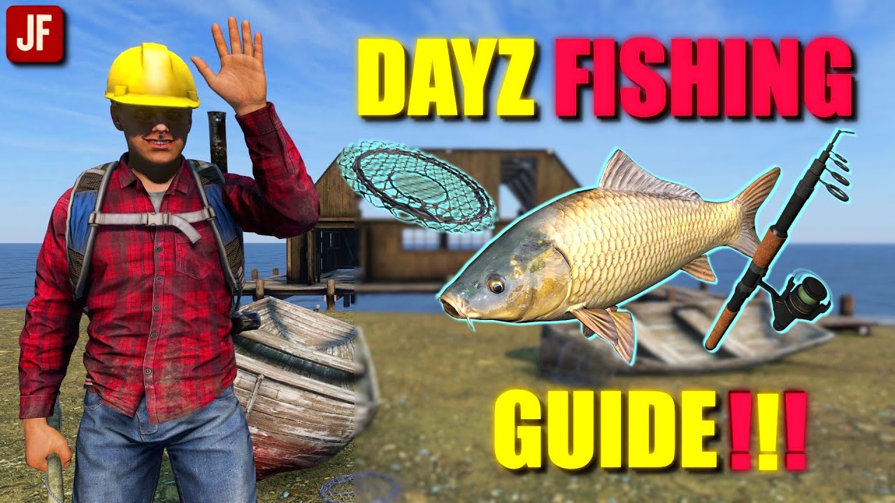 ✅ Ultimate DayZ Fishing Guide: All The Secrets