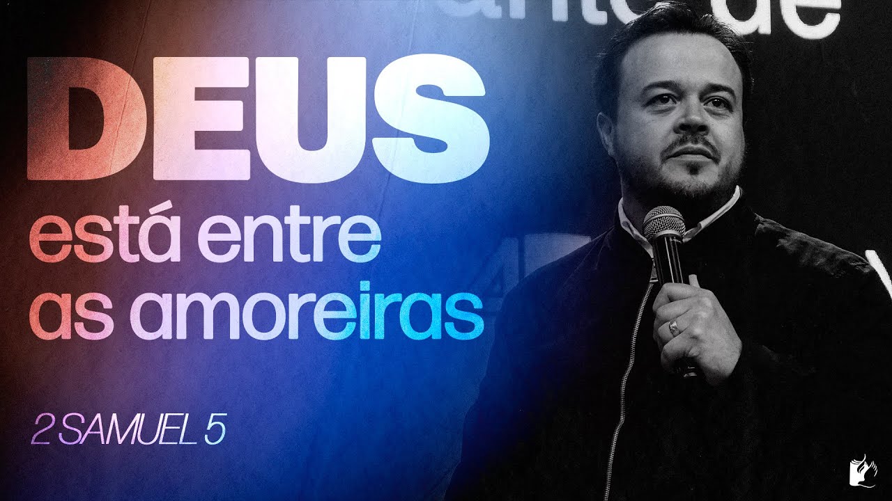Pr. Tarcis Junior - DEUS ESTÁ ENTRE AS AMOREIRAS