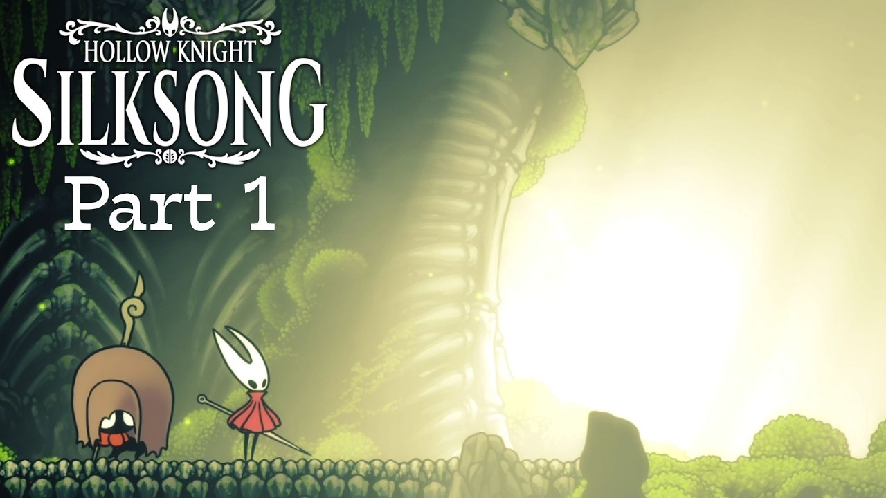 空洞騎士：絲綢之歌 | Part.1 : 前進聖堡! | Hollow Knight : Silksong【紅人】