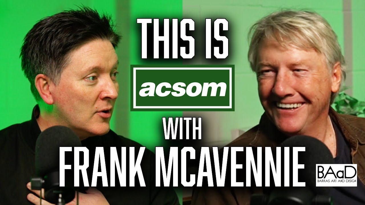 FRANK MCAVENNIE / This is ACSOM / A Celtic State of Mind / The life & times of a playboy footballer