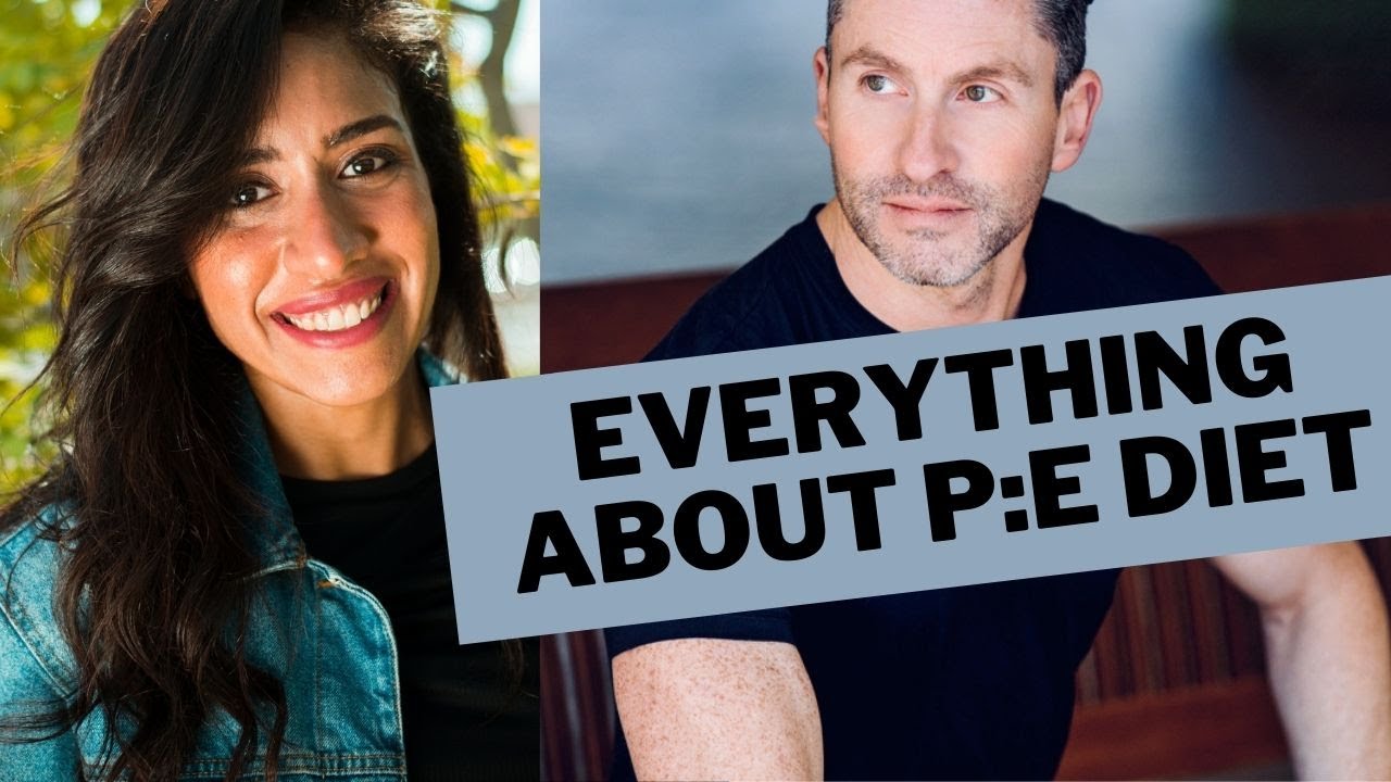 All about the P:E diet, Dr Ted Naiman Interview