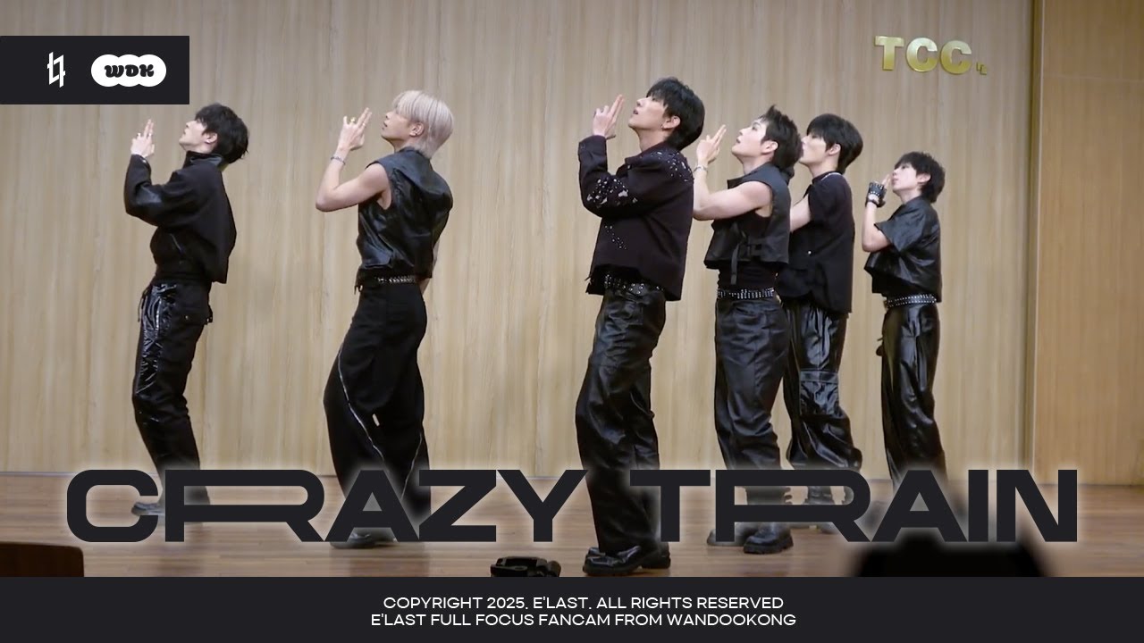 250601 E'LAST(엘라스트) - Crazy Train 직캠 | E'LAST FANCAM FULL FOCUS (4K)