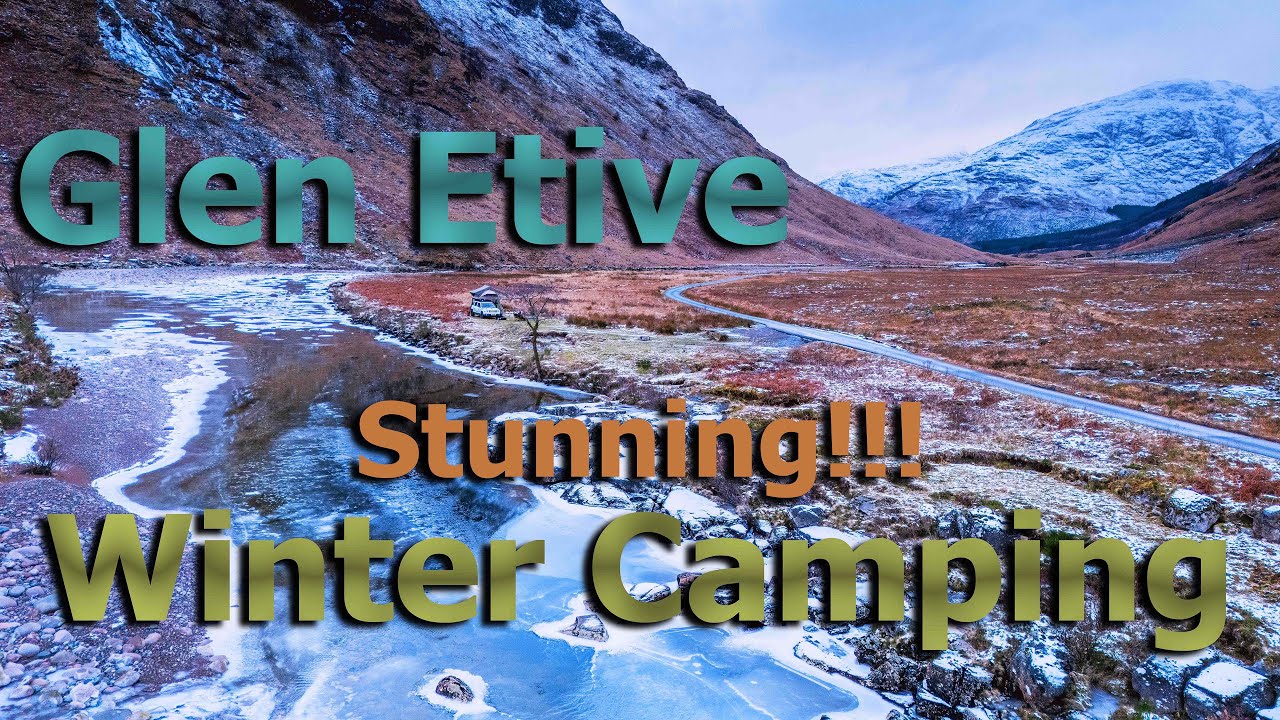 Glen Etive 4K Video - Absolutely Stunning Winter Camping in Scottish Highlands | #DJI #travel #NSE