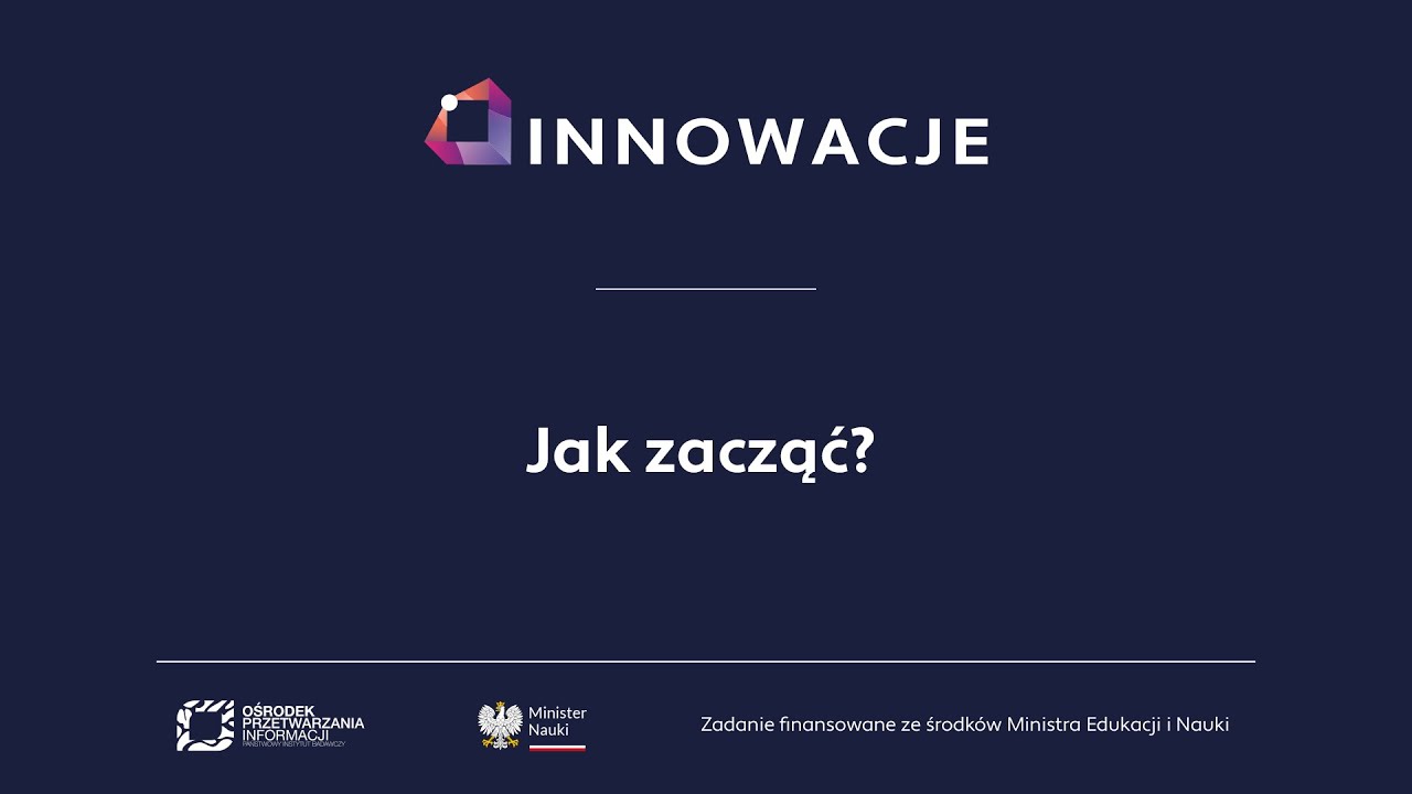 INNOWACJE &ndash; jak zacząć?