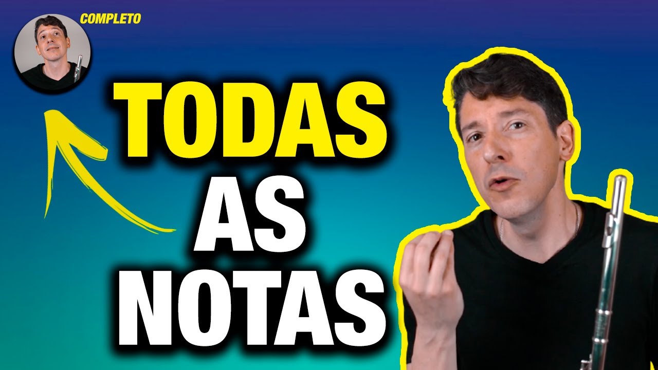 APRENDA TODAS AS NOTAS NA FLAUTA TRANSVERSAL | Otávio Blóes