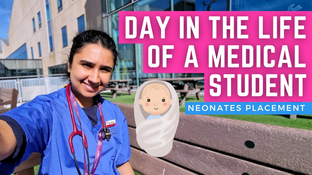 Day in the Life of a Medical Student on Neonates Placement | Dumfries and Galloway