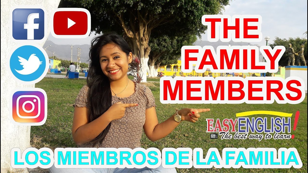 🚀Family Members in English🚀- Los miembros de la familia en Inglés 😎 #EasyEnglishTv 🤗