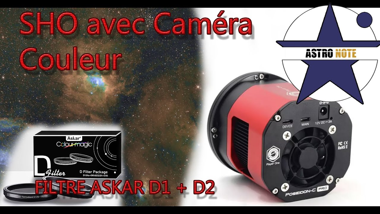 ⭐ SHO avec caméra couleur - FILTRE ASKAR D1 + D2