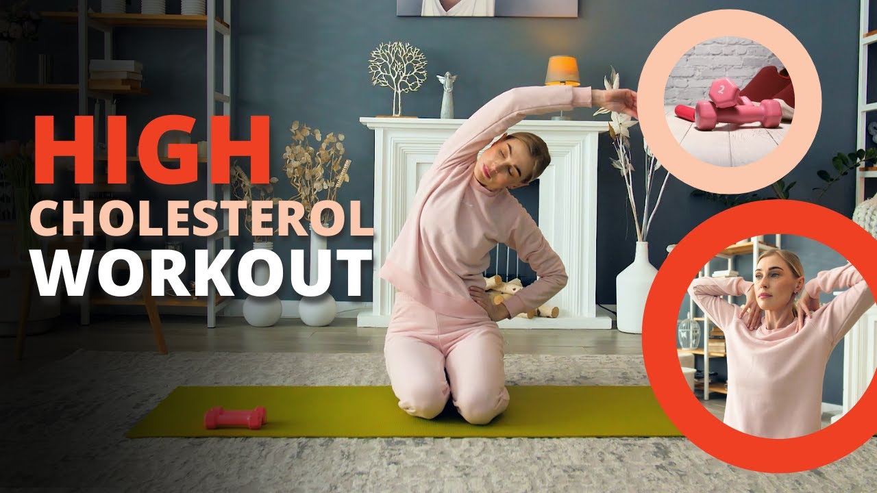 Simple exercises for lowering cholesterol. Workout to reduce cholesterol