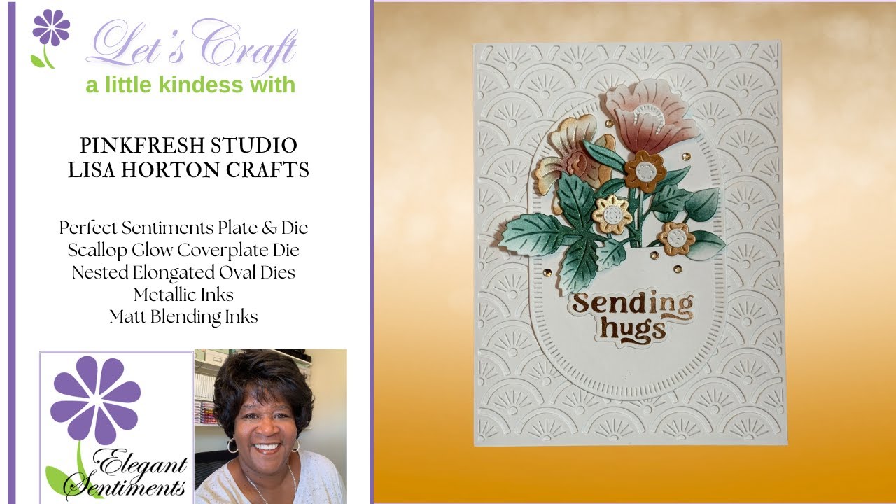 Elegant Sentiments Weekly Card Share #86 - PinkFresh Studio and Lisa Horton Crafts