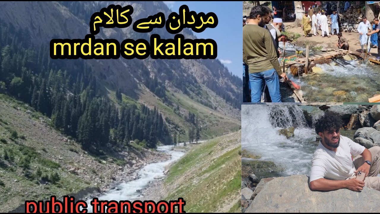 Mardan Mengora to Kalam| Behrai road| Road condition | tour in public transport | paris to village