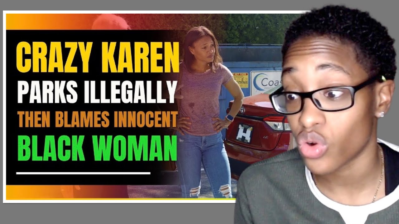 Crazy Karen Illegally Parks Car, Then Blames Innocent Black Woman | Soulsnack Reaction
