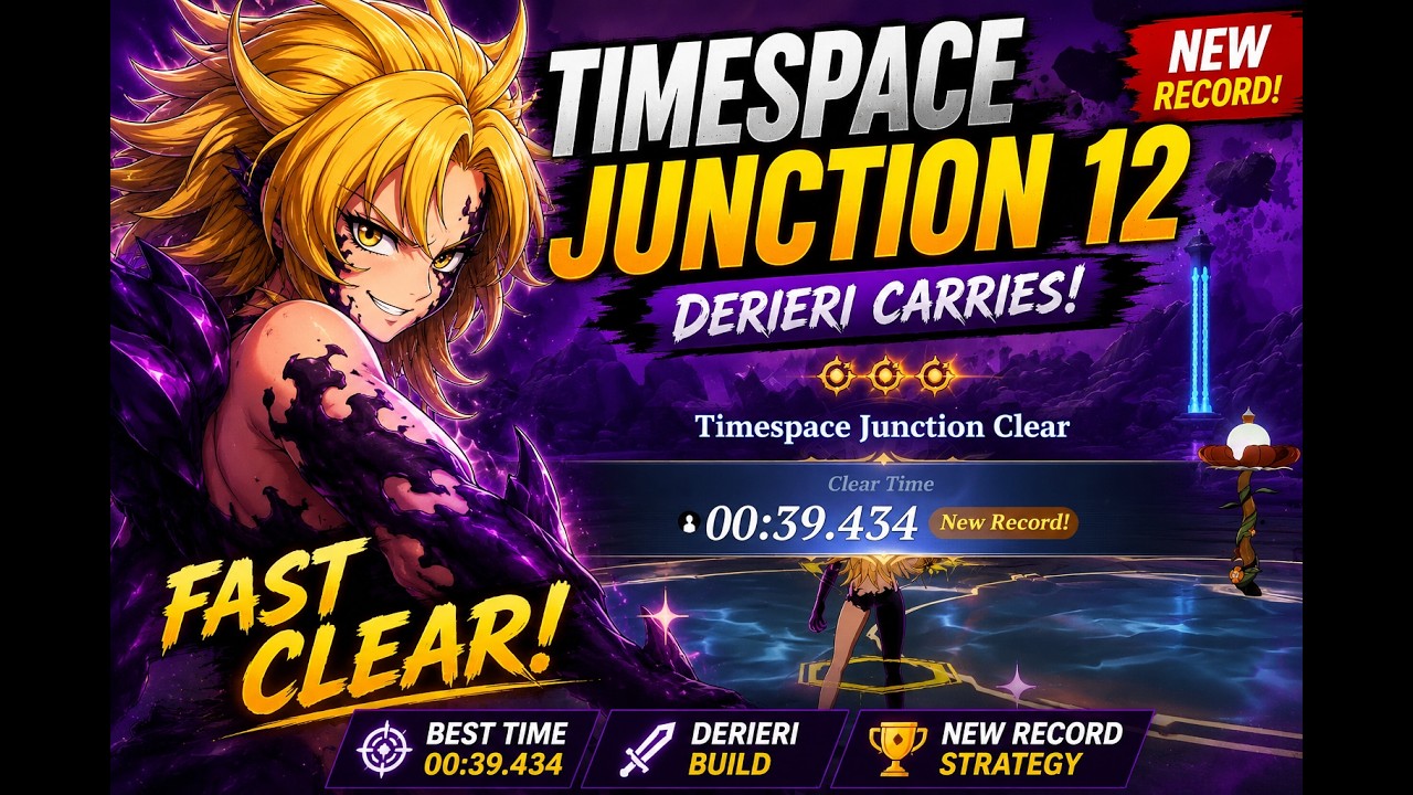 Timespace Junction 12 Full Guide 39.434s Clear|  Full Gear Build and Team| 7DS Origin