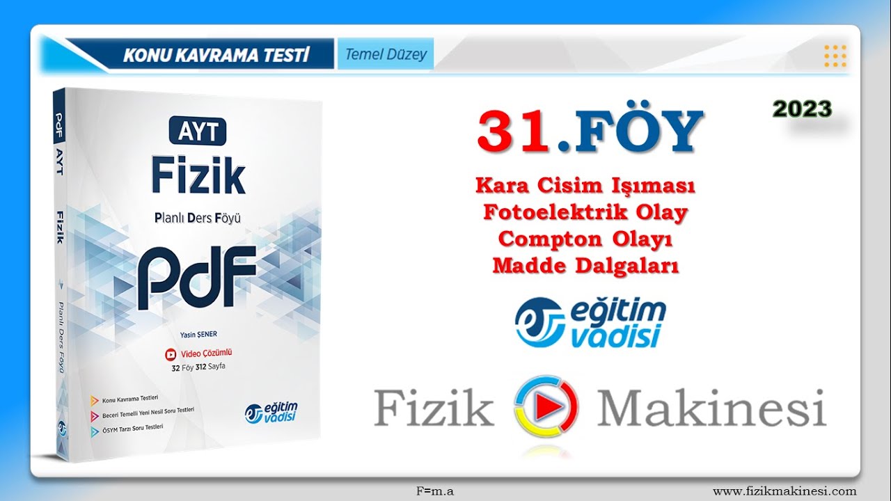 Kara Cisim-Fotoelektrik-Compton Eğitim Vadisi  PDF 31.FÖY Konu Kavrama Testi  [2023]