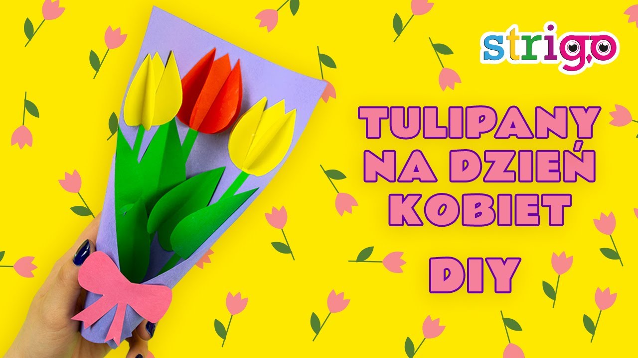 Laurka tulipan 3D– prace plastyczne z okazji Dnia Kobiet! Wiosenne kwiaty praca plastyczna - DIY!