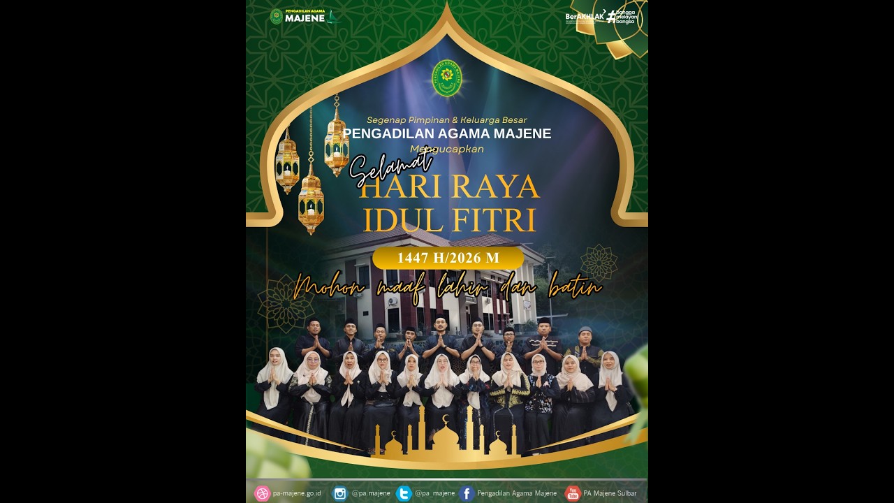 PA Majene : Selamat Merayakan Hari Iedul Fitri 1447 H / 2026 M