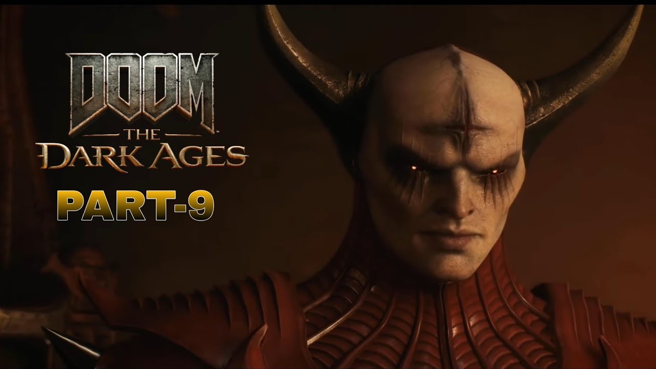 DOOM: THE DARK AGES Gameplay (Part-9) The Forsaken Plains 
