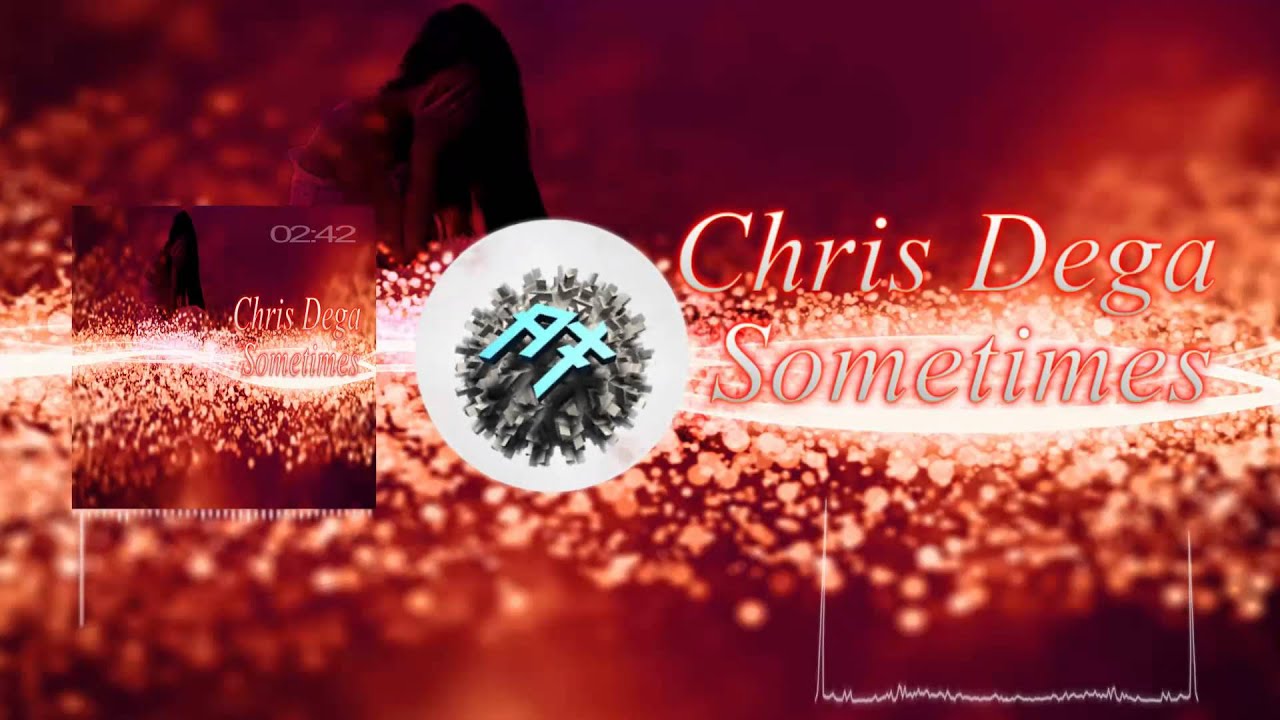 Chris Dega - Sometimes (Ayden Taylor Remix)