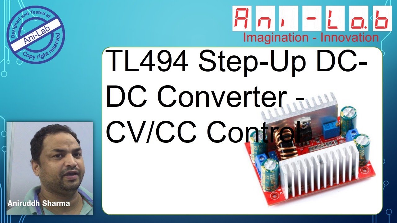 TL494 Step-Up DC-DC Converter  In Hindi II Ani-Lab