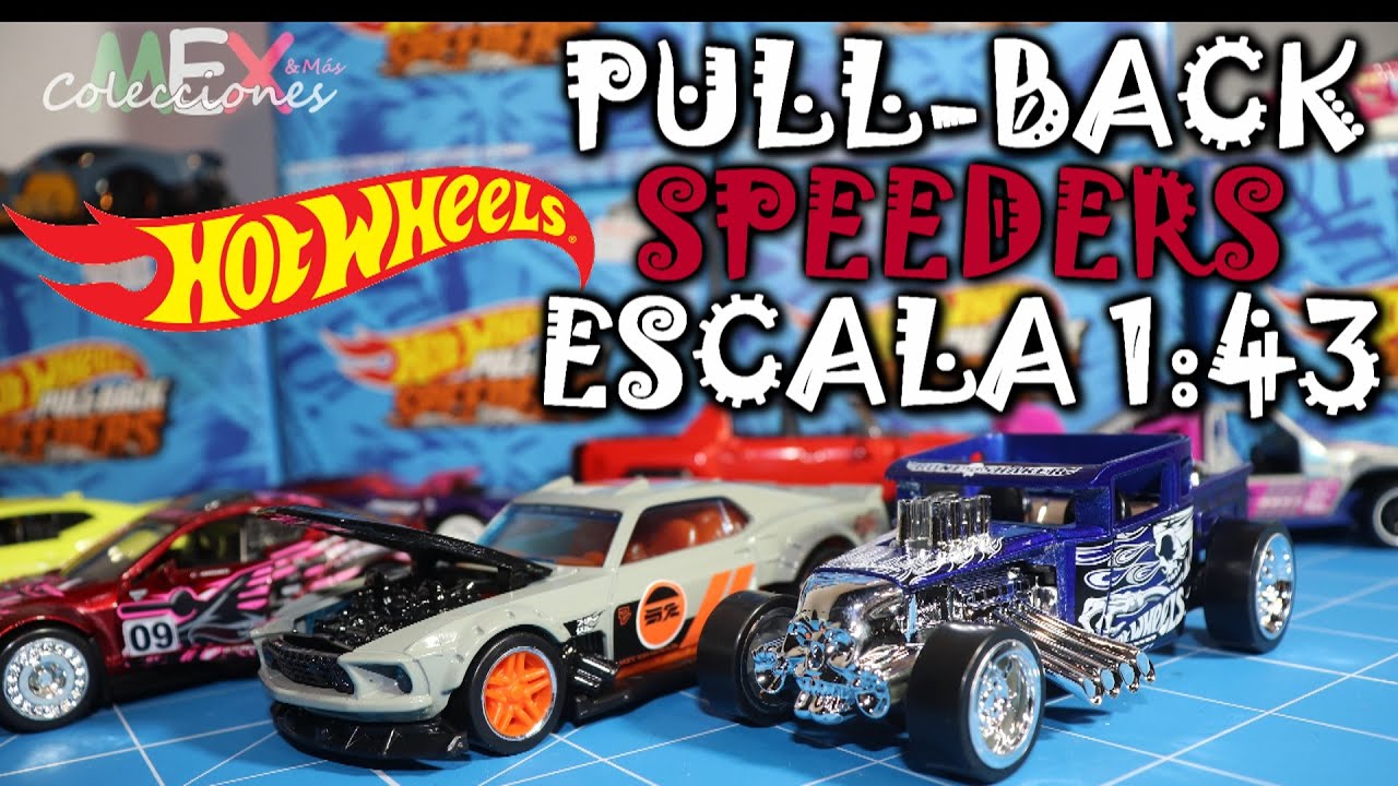 HOTWHEELS PULL-BACK SPEEDERS | ESCALA 1:43