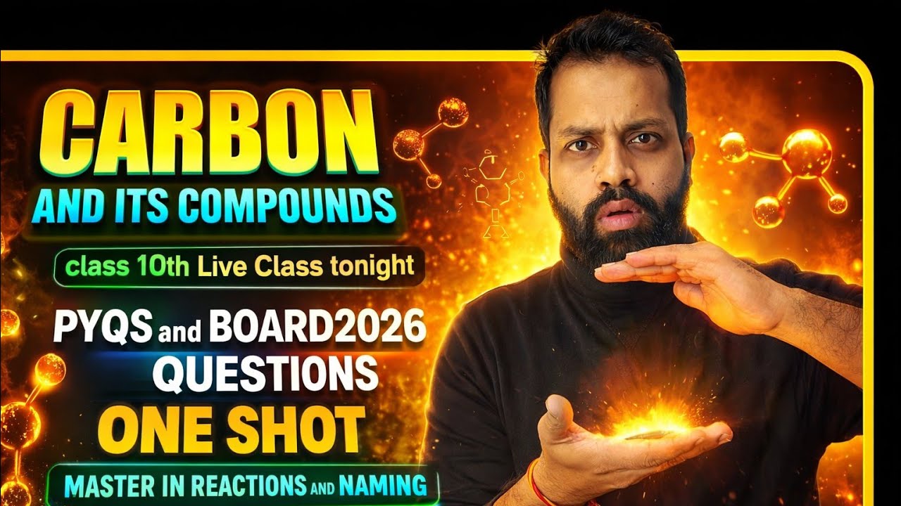 CARBON & ITS COMPOUNDS 🔥 ONE SHOT-2 | MASTERCLASS | Class 10 Board 2026 💯 #Class10Science #Board2026