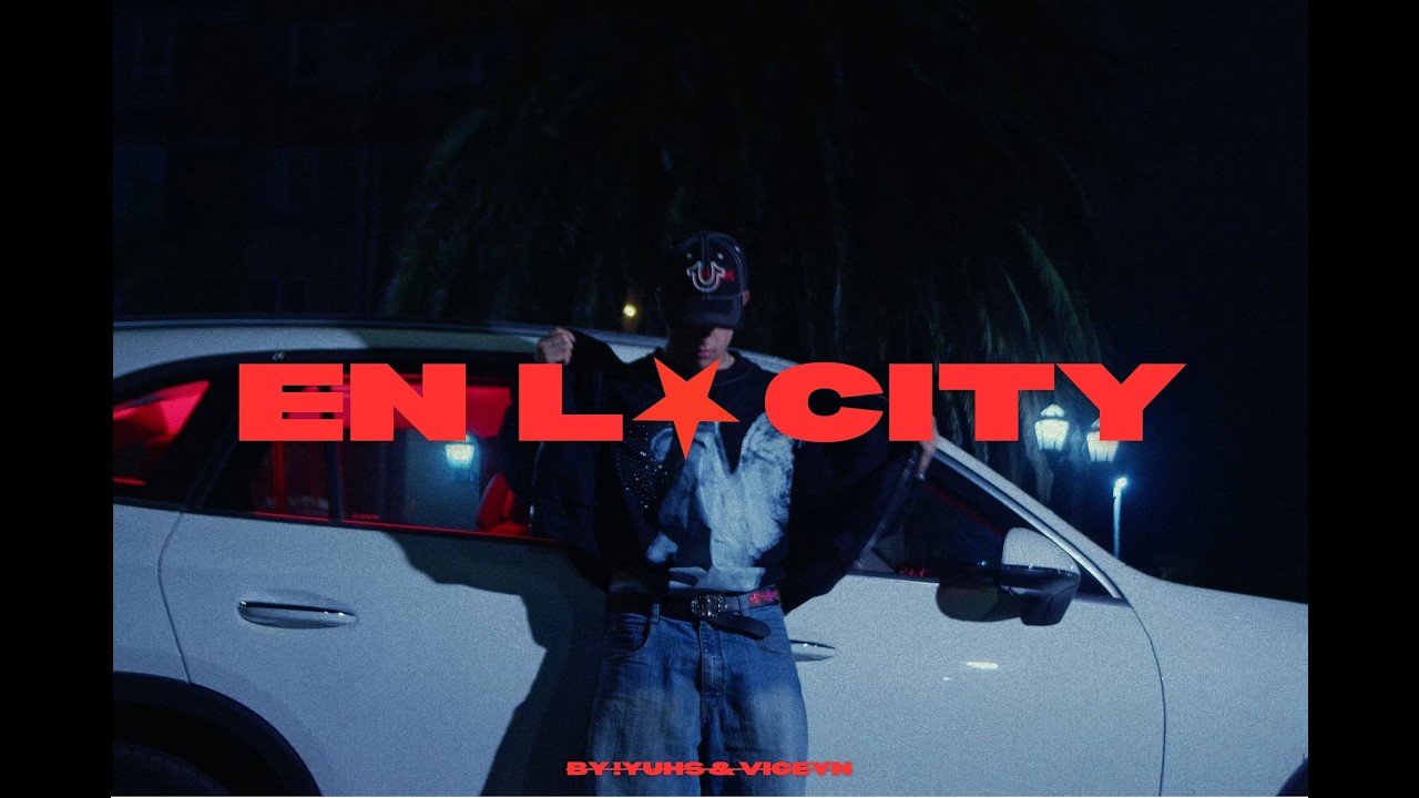 EN LA CITY - !YUHS (OFFICIAL VISUALIZER)