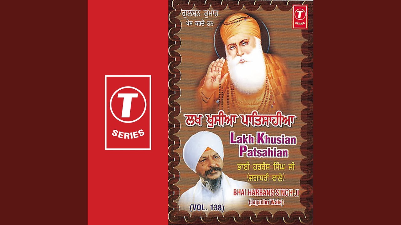 Lakh Khushian Patshahiyan (Vyakhya Sahit)