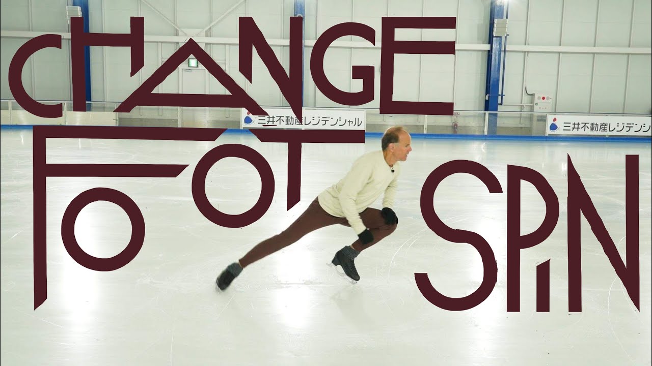 CHANGE FOOT SPIN