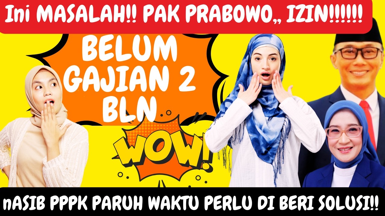 🔥 RIBUAN PPPK PARUH WAKTU BELUM GAJIAN 2 BULAN?! 😱 Pemerintah Pusat Turun Tangan? Solusinya GIMANA?!