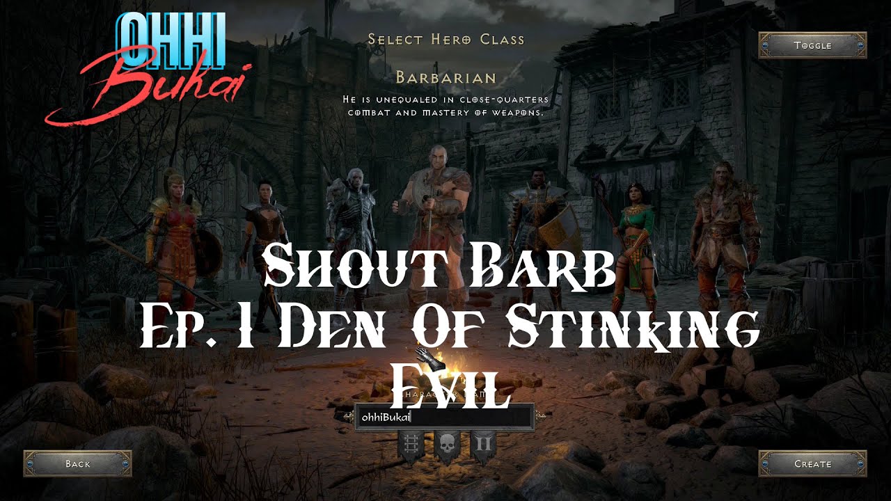 Den of Stinking Evil | Diablo 2 Resurrected | Singing Barbarian Ep. 1