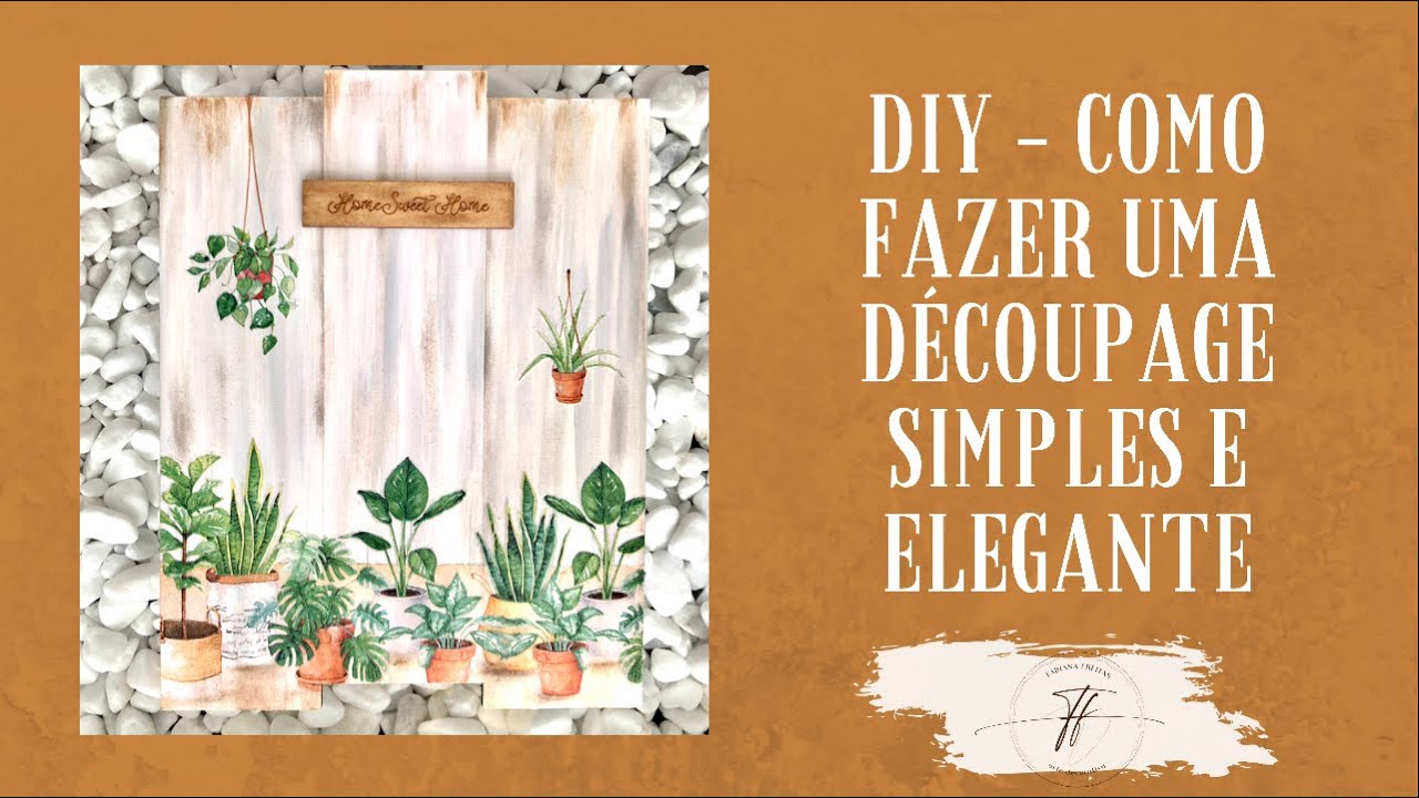 DIY   Como fazer uma découpage simples e elegante