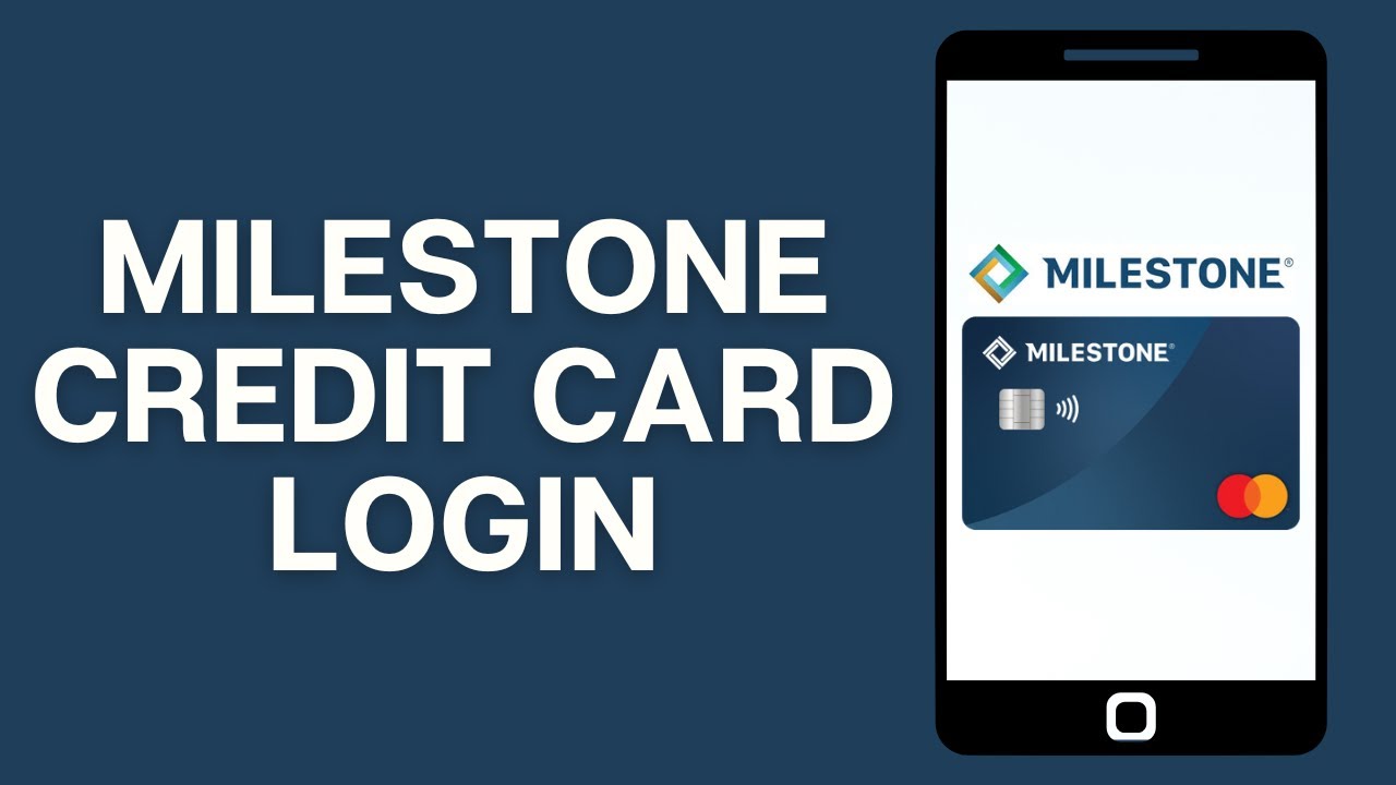 Milestone Credit Card | Login to MyMilestoneCard.com | Milestone Gold MasterCard Sign In (2024)