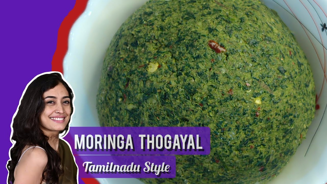 Moringa Thogayal | Murungai Keerai Thogayal Recipe | Healthy South Indian Food | Turmeric Tadka