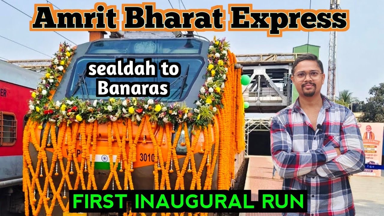Sealdah to banaras amrit bharat express || amrit bharat train