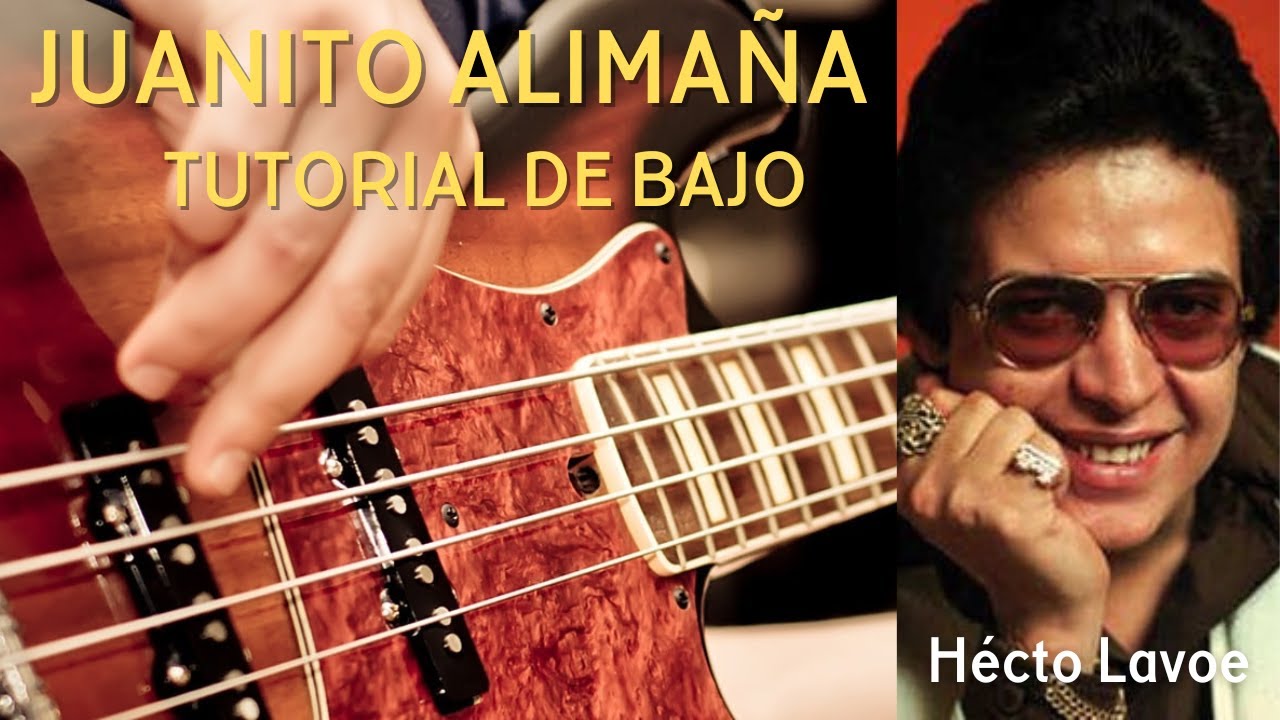 🎸 Tutorial de Bajo: 'Juanito Alimaña' de Héctor Lavoe | Guía Completa con @TablaturasyPartituras ✅