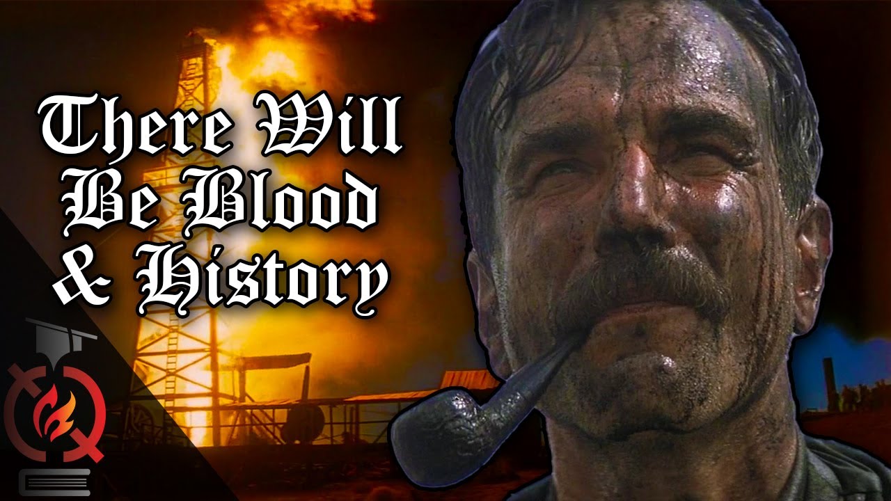 There Will Be Blood and History