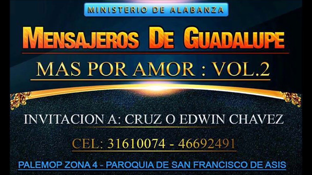MIX MENSAJEROS DE GUADALUPE