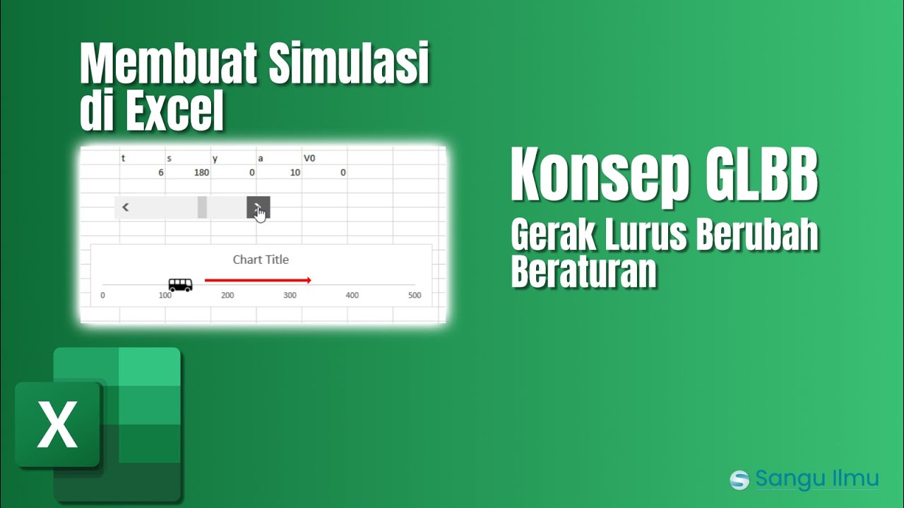 Membuat Animasi di Excel: Konsep GLBB