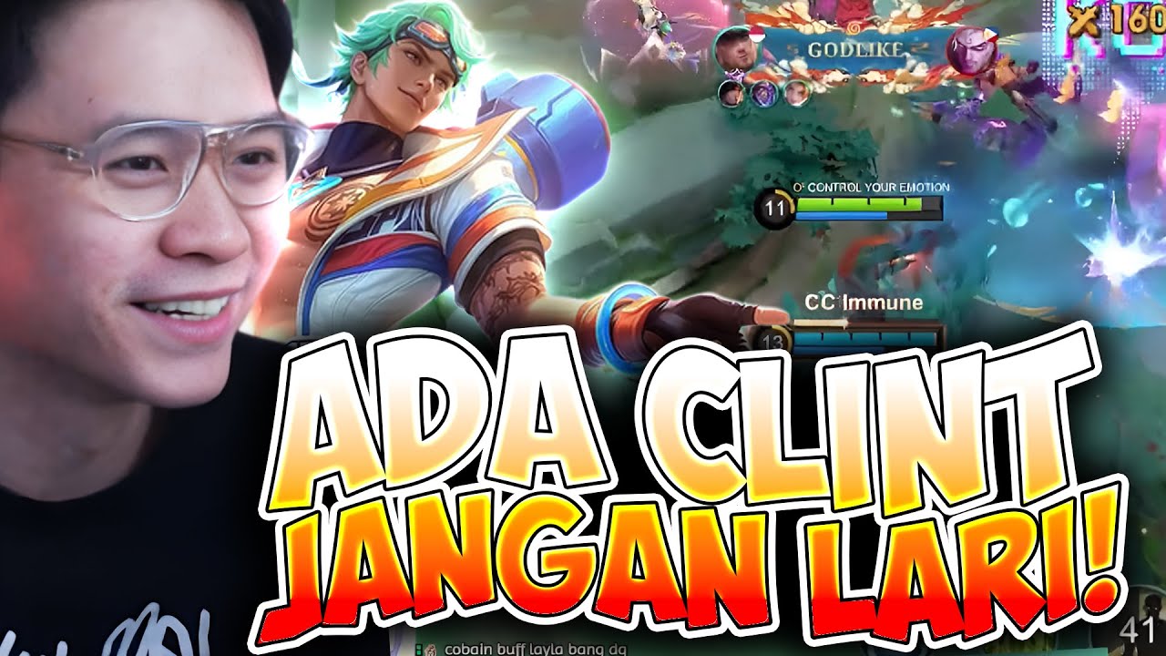 ADA CLINT JANGAN LARI KITA PANEN DEK, TAPI KOK GAK MVP JEK !? - Mobile Legends