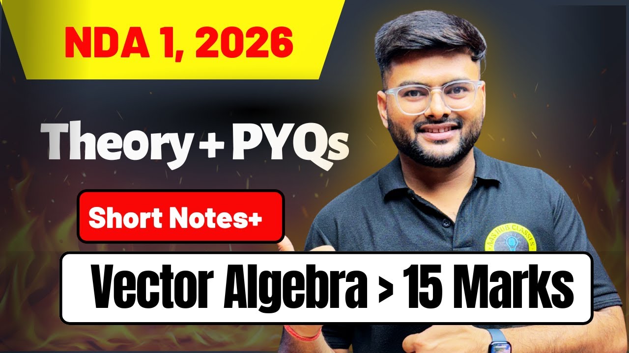 Vector Algebra One Shot For NDA 1 2026 I Determinants all Concept in 1 Video I NDA Ashish Sir A4S