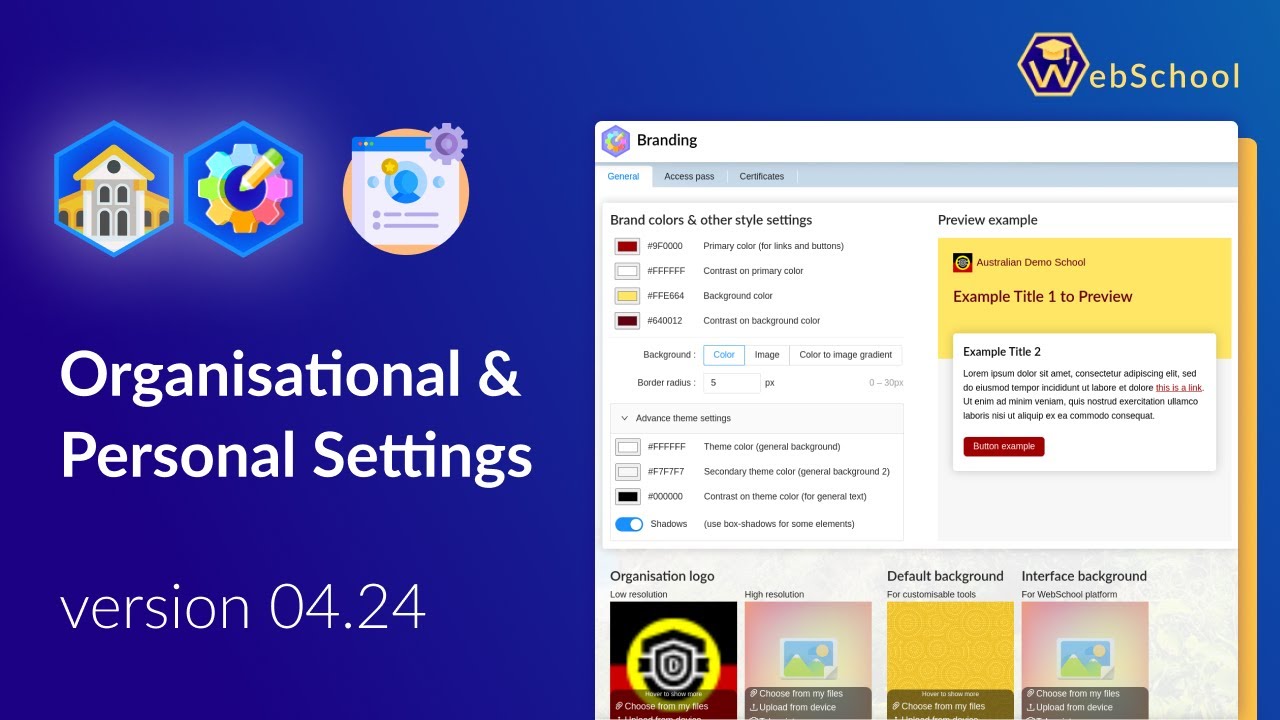 Organisational & Personal Settings within WebSchool &ndash; version 04.24