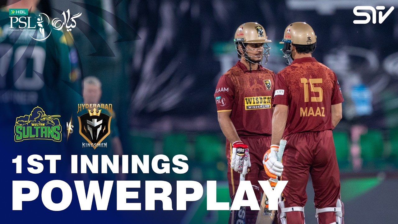 1st Innings Powerplay | Multan Sultans vs Hyderabad Kingsmen | Match 8 | HBL PSL 11 | MZB1J