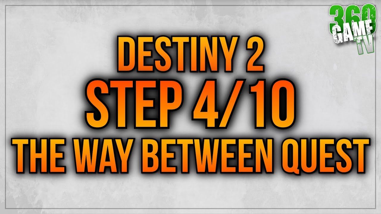 Step 4/10 The Way Between Quest Guide - Equilibrium Dungeon - Offensive Form Praxic Blade Destiny 2