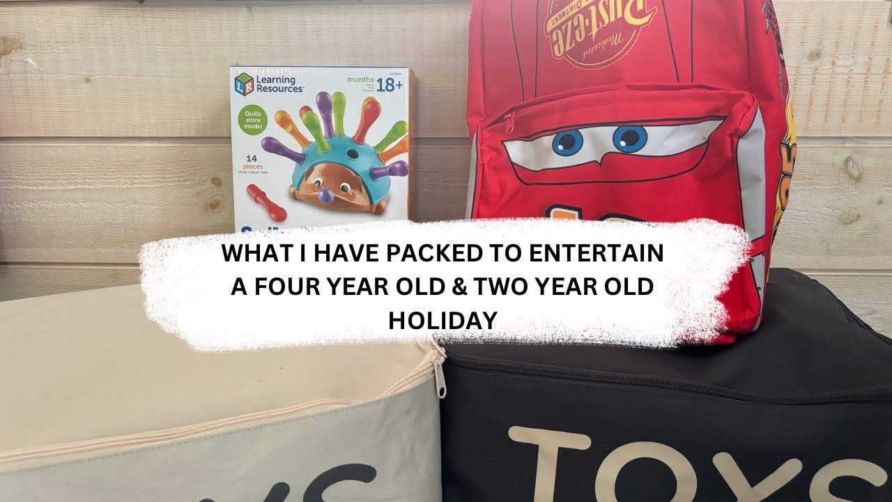 WHAT I HAVE PACKED TO ENTERTAIN THE BOYS WHILST TRAVELLING TO WALES | ELISHA HODGSON