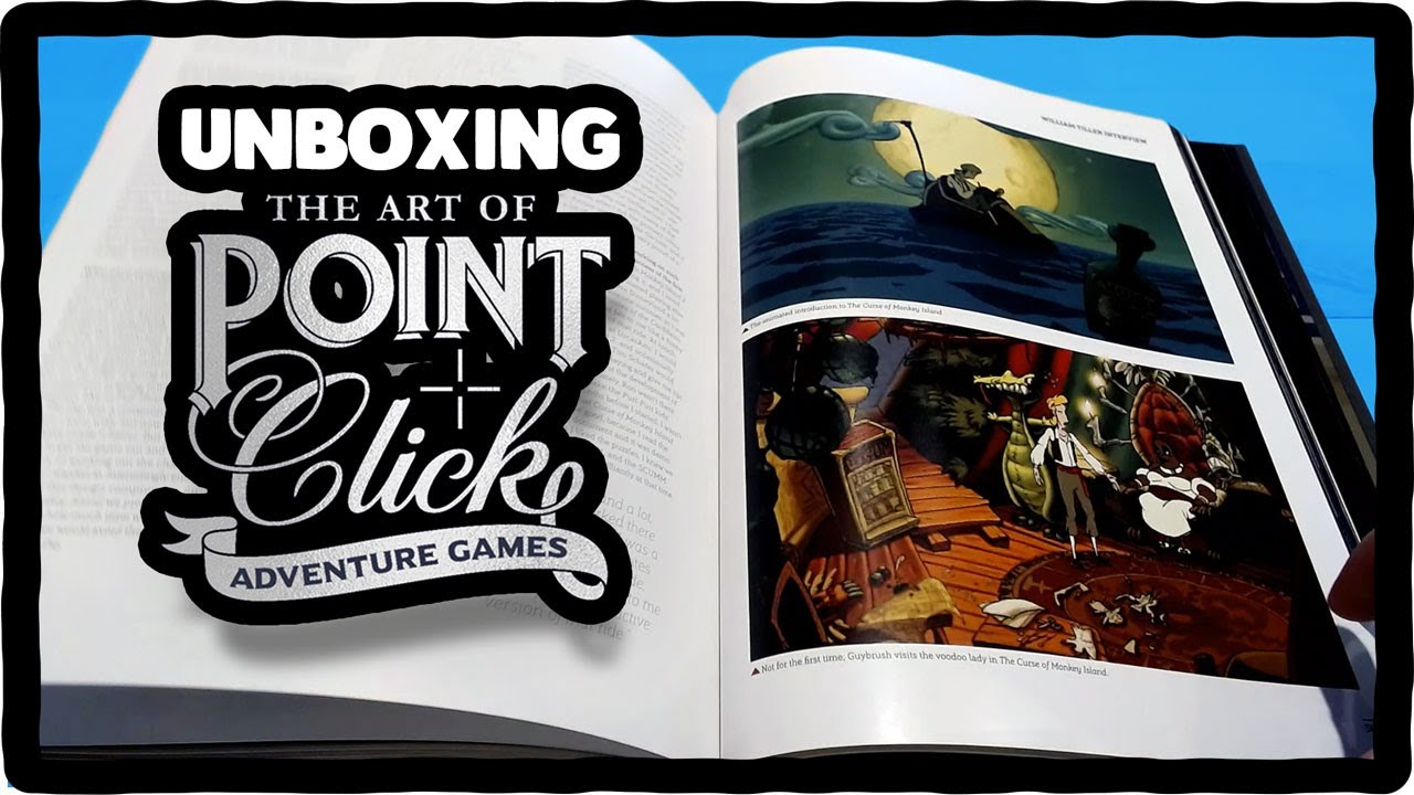 Unboxing The Art of Point-and-Click Adventure Games!