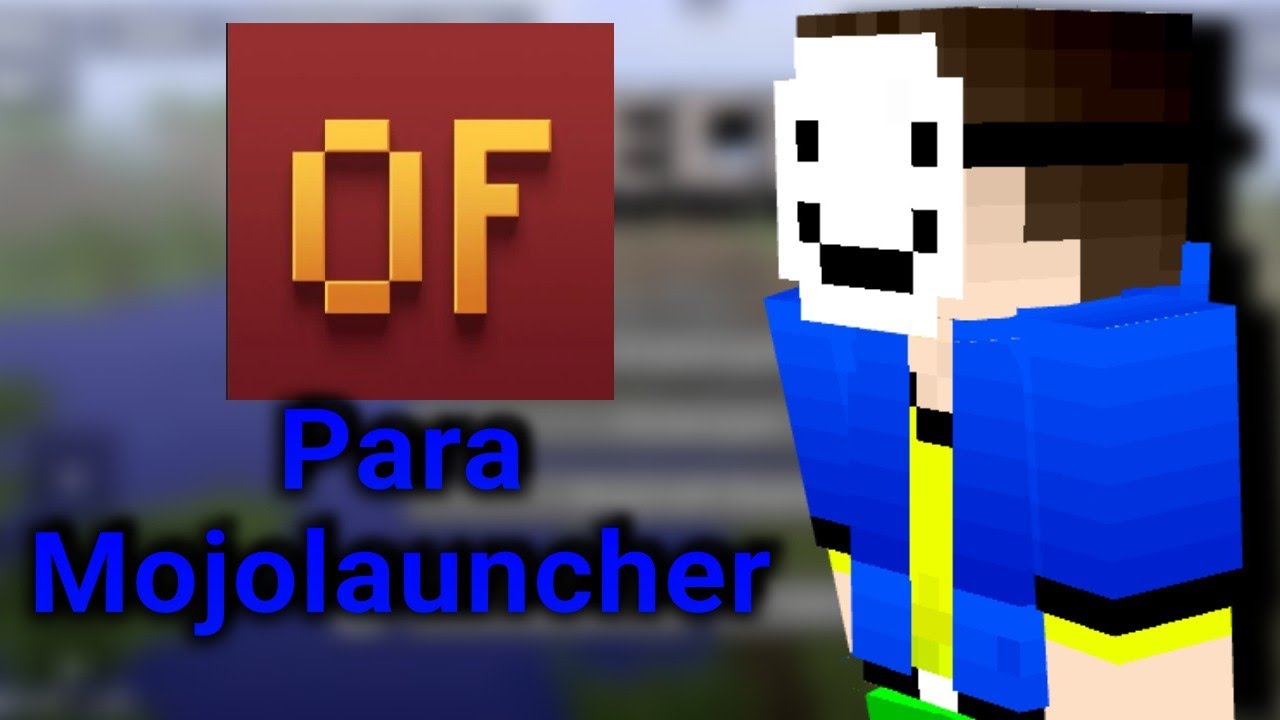 Como instalar Optifine en Mojolauncher, para celulares de gama baja. Expilcado paso a paso.