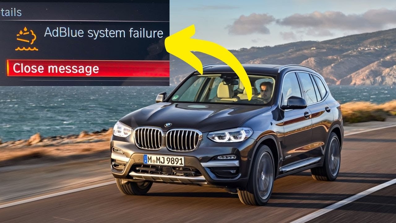 BMW &ldquo;AdBlue System Failure&rdquo; warning &ndash; reasons and solutions